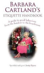 9780099527299 Barbara Cartlands Etiquette Handbook, Boeken, Barbara Cartland, Nieuw, Verzenden