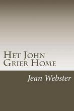Het John Grier Home 9781722799083 Jean Webster, Boeken, Gelezen, Jean Webster, Verzenden