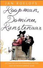 Koopman, dominee, kunstenaar 9789020205107 Jan Roelfs, Boeken, Verzenden, Gelezen, Jan Roelfs