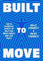 Built to Move: The Ten Essential Habits to Help You Move, Verzenden, Nieuw