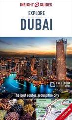 Insight Guides Explore Dubai 9781786715340 Insight Guides, Verzenden, Gelezen, Insight Guides