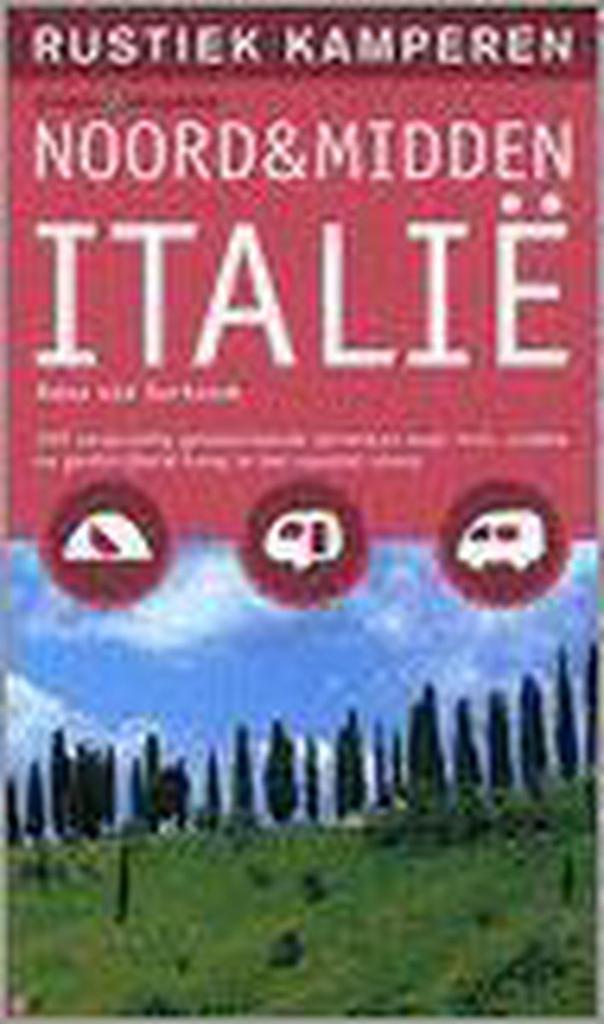 Rustiek kamperen in Noord- & Midden-Italie / Kosmos, Boeken, Reisgidsen, Gelezen, Verzenden