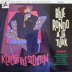 12 inch gebruikt - Blue Rondo A La Turk - Klacto Vee Seds..., Cd's en Dvd's, Vinyl Singles, Zo goed als nieuw, Verzenden