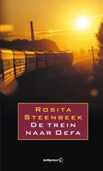 De trein naar Oefa 9789029572828 Rosita Steenbeek, Boeken, Verzenden, Zo goed als nieuw, Rosita Steenbeek