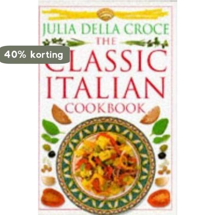 CLASSIC ITALIAN COOKBOOK 9780751303124 Julia Della Croce, Boeken, Taal | Engels, Gelezen, Verzenden