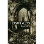 Irish ghosts by John J Dunne John J Dunne Lawrence OConnor, Boeken, Taal | Engels, Gelezen, John J. Dunne, Verzenden