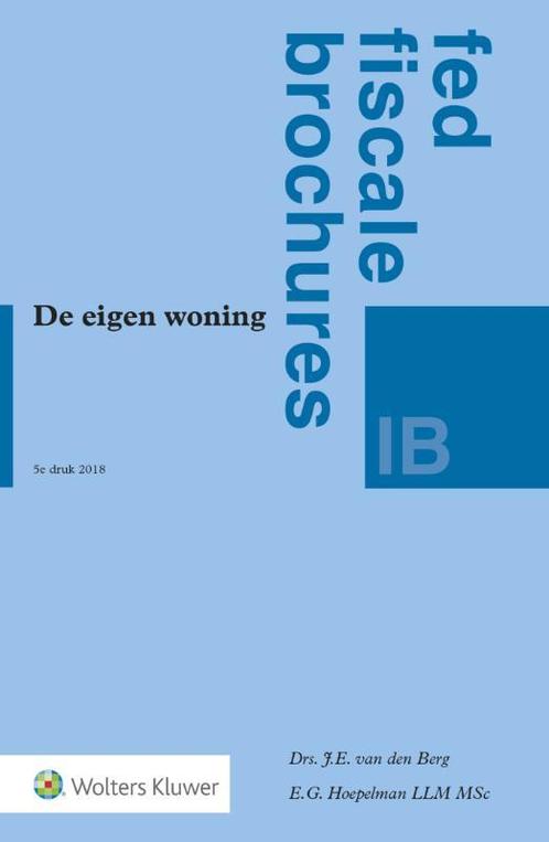 De eigen woning 9789013145441, Boeken, Politiek en Maatschappij, Zo goed als nieuw, Verzenden