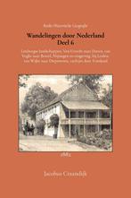 Wandelingen door Nederland 6 9789066595590 Jacobus Craandijk, Boeken, Verzenden, Zo goed als nieuw, Jacobus Craandijk
