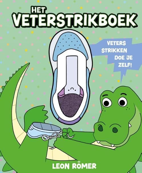 Het veterstrikboek 9789493354296, Boeken, Overige Boeken, Zo goed als nieuw, Verzenden