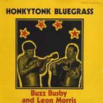 LP gebruikt - Buzz Busby - Honkytonk Bluegrass, Zo goed als nieuw, Verzenden