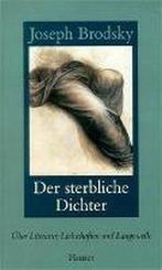 Der sterbliche Dichter 9783446192829 Joseph Brodsky, Verzenden, Zo goed als nieuw, Joseph Brodsky