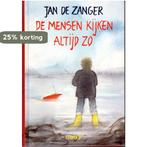 De mensen kijken altijd zo 9789025848101 Zanger, Verzenden, Gelezen, Zanger