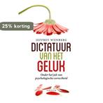 Dictatuur van het geluk / Scriptum psychologie 9789055949564, Boeken, Verzenden, Gelezen, Jeffrey Wijnberg