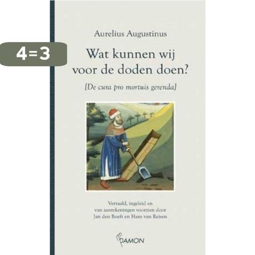 Wat Kunnen Wij Voor De Doden Doen ? 9789055735501, Boeken, Godsdienst en Theologie, Gelezen, Verzenden