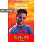 Oliviers dagboek / Vlinders 9789066923157, Verzenden, Gelezen, D. Remmerts de Vries
