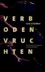 Verboden vruchten 9789044633238, Boeken, Verzenden, Zo goed als nieuw