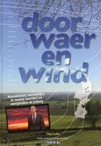 Door Waer En Wind 9789085960515 Ths Zeelen, Boeken, Gelezen, Th?s Zeelen, Verzenden