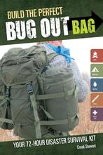 9781440318740 Build the Perfect Bug Out Bag, Nieuw, Creek Stewart, Verzenden