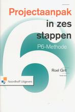 Projectaanpak in zes stappen 9789001809645, Boeken, Zo goed als nieuw, Verzenden