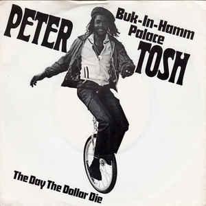 vinyl single 7 inch - Peter Tosh - Buk-In-Hamm Palace, Cd's en Dvd's, Vinyl Singles, Zo goed als nieuw, Verzenden