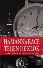 Hamanns race tegen de klok 9789085708032 Corry Stoel, Verzenden, Gelezen, Corry Stoel