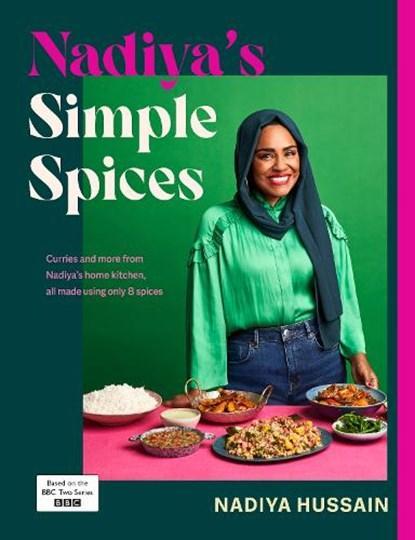 Nadiya’s Simple Spices | 9780241620007 | Nadiya Hussain, Boeken, Kookboeken, Zo goed als nieuw