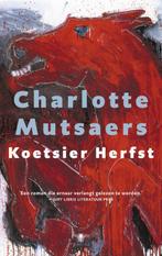 Koetsier Herfst 9789023459699 Charlotte Mutsaers, Verzenden, Gelezen, Charlotte Mutsaers