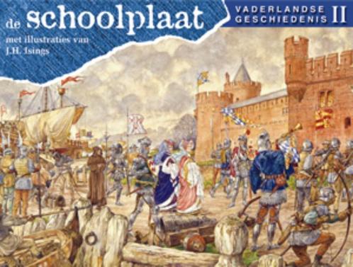 De Schoolplaat Vaderlandse Geschiedenis deel 2 9789075531695, Boeken, Kinderboeken | Jeugd | 10 tot 12 jaar, Gelezen, Verzenden