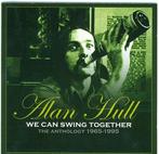 cd - Alan Hull - We Can Swing Together: The Anthology 196..., Cd's en Dvd's, Verzenden, Zo goed als nieuw