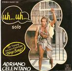 Single vinyl / 7 inch - Adriano Celentano - Uh... Uh..., Cd's en Dvd's, Vinyl Singles, Verzenden, Zo goed als nieuw