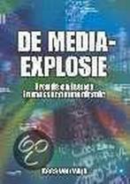 9789052613710 De Media-Explosie | Tweedehands, Verzenden, Zo goed als nieuw, Stasio Wijnands
