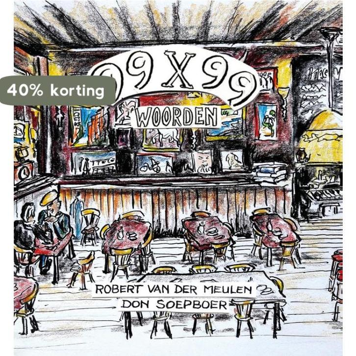 99 x 99 woorden 9789493210585 Robert van der Meulen, Boeken, Literatuur, Gelezen, Verzenden