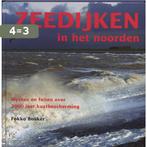 Zeedijken in het Noorden 9789033007514 F. Bosker, Boeken, Verzenden, Zo goed als nieuw, F. Bosker