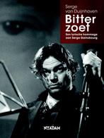 Bitterzoet 9789046809709 Serge van Duijnhoven, Verzenden, Gelezen, Serge van Duijnhoven