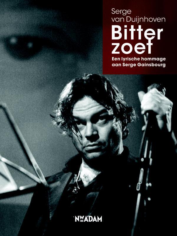 Bitterzoet 9789046809709 Serge van Duijnhoven, Boeken, Gedichten en Poëzie, Gelezen, Verzenden