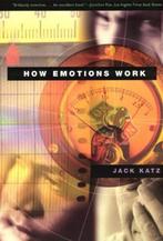 How Emotions Work | 9780226426006 | Jack Katz, Zo goed als nieuw, Jack Katz