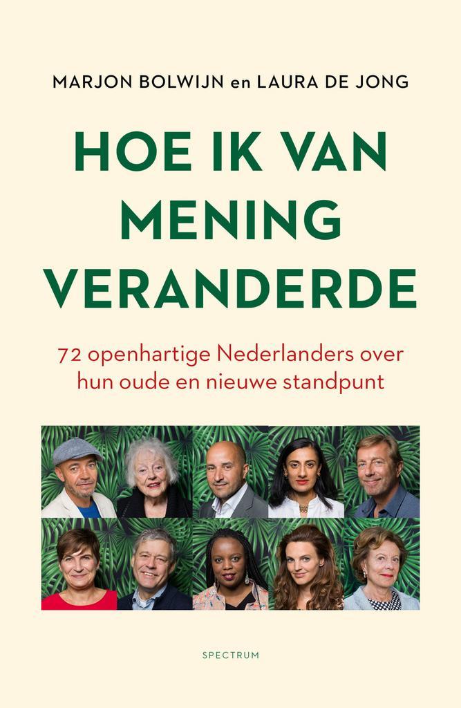 Hoe ik van mening veranderde (9789000389865, Marjon Bolwijn), Boeken, Politiek en Maatschappij, Nieuw, Verzenden