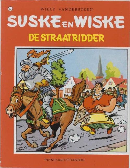 Suske en Wiske no 83 - De straatridder - Suske en Wiske no, Boeken, Hobby en Vrije tijd, Ophalen of Verzenden