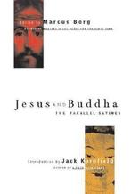 Jesus And Buddha 9781569751695 Marcus Borg, Verzenden, Gelezen, Marcus Borg