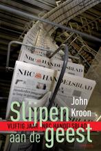 Slijpen aan de geest 9789044641318 John Kroon, Verzenden, Zo goed als nieuw, John Kroon