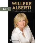 Willeke Alberti 9789401603591 Belinda Meuldijk, Verzenden, Zo goed als nieuw, Belinda Meuldijk