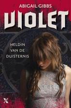 Violet Heldin van de duisternis | 9789401600552 | Abigail, Boeken, Zo goed als nieuw, Abigail Gibbs