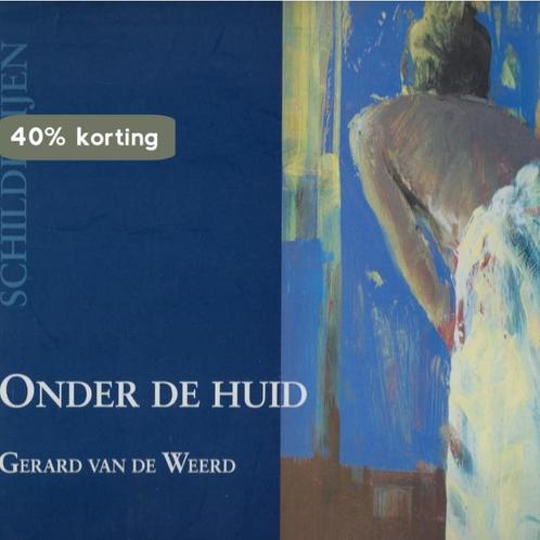 Gerard van de Weerd, schilderijen 9789070655310, Boeken, Overige Boeken, Zo goed als nieuw, Verzenden