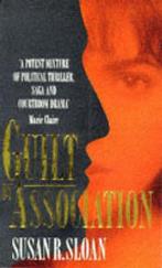 Guilt By Association 9780751514445 Susan R. Sloan, Gelezen, Susan R. Sloan, Verzenden