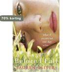 Before I Fall 9781444700398 Lauren Oliver, Boeken, Verzenden, Gelezen, Lauren Oliver