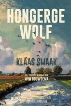 Hongerge Wolf | 9789083503004 | Klaas Swaak, Zo goed als nieuw, Klaas Swaak