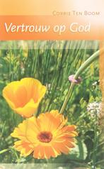 VERTROUW OP GOD 9789060671320 Corrie ten Boom, Verzenden, Gelezen, Corrie ten Boom