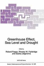 Greenhouse Effect, Sea Level and Drought. Paepe, R., Boeken, Verzenden, Zo goed als nieuw, Paepe, R.