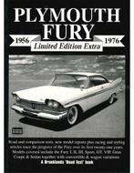 PLYMOUTH FURY 1956 - 1976 (BROOKLANDS ROAD TEST, LIMITED, Nieuw, Author