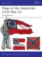 Flags of the American Civil War (1): Confederate, Verzenden, Nieuw